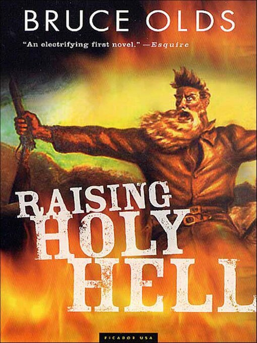Title details for Raising Holy Hell by Bruce Olds - Wait list